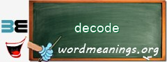 WordMeaning blackboard for decode